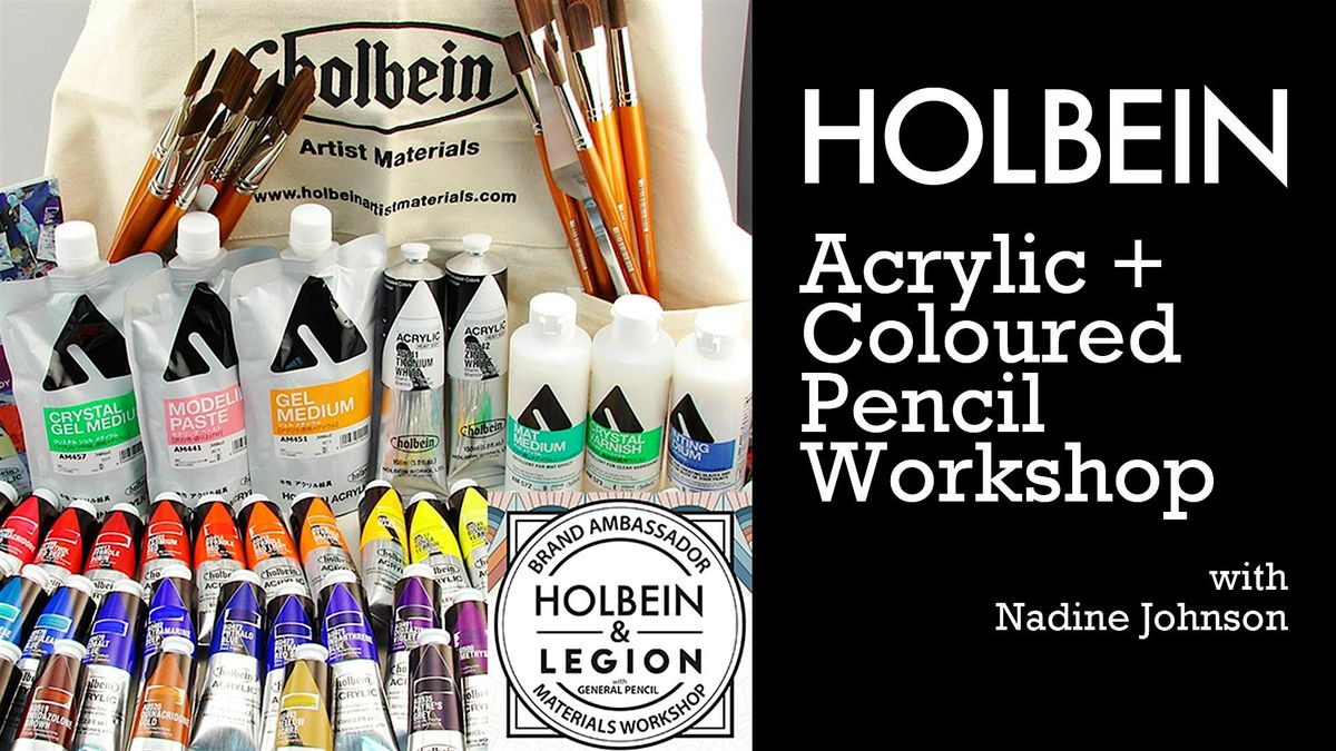 HOLBEIN Acrylic + General's Coloured Pencil Workshop with Nadine Johnson