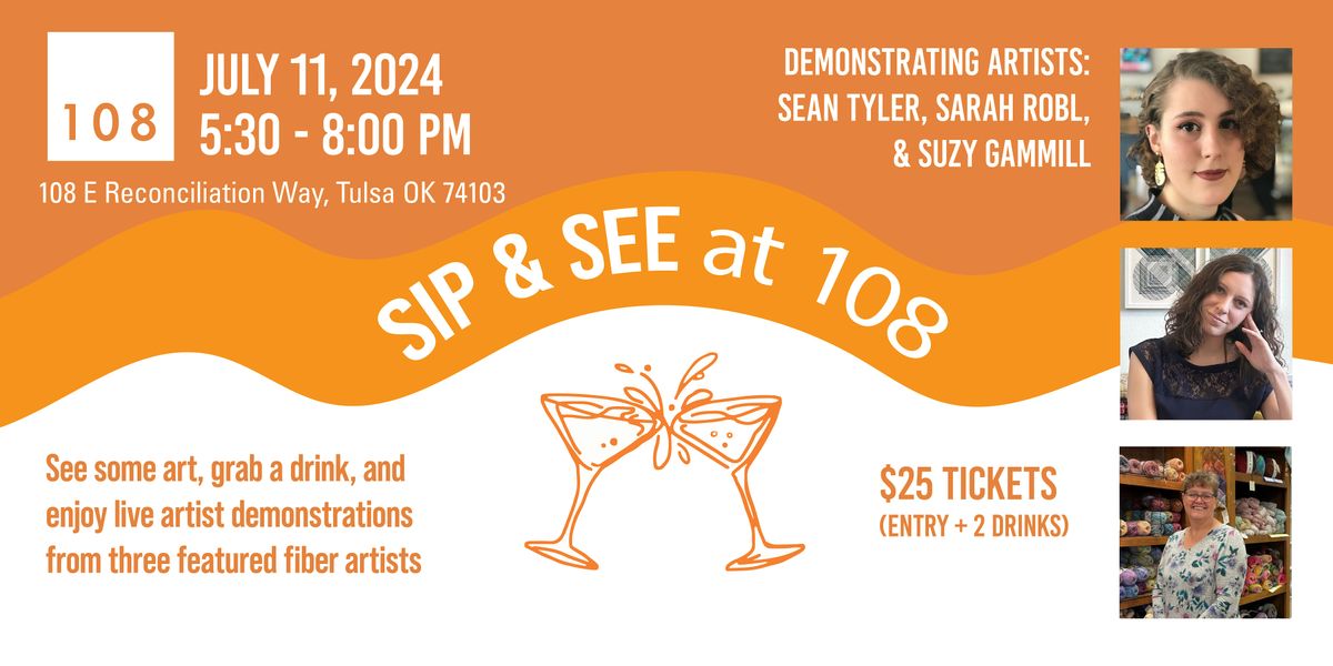 Sip & See at 108 Contemporary