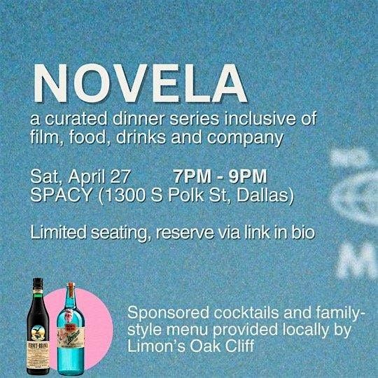 Novela x Spacy - Dinner and Film Series
