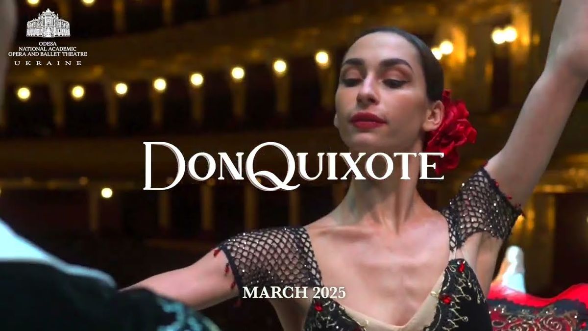 Ukraine Odesa National Ballet: Don Quixote