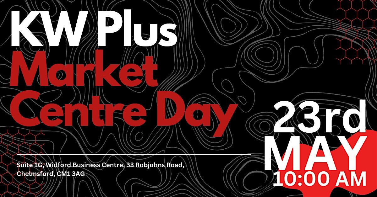 MAY 2024 KW Plus Market Centre Day