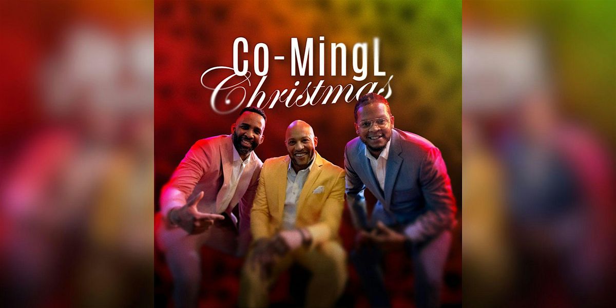 Co-MingL Presents: Christmas At My Place