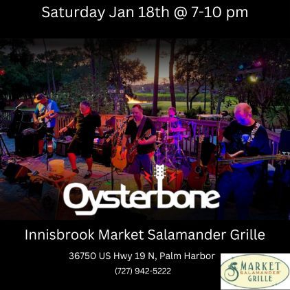 Oysterbone Live 2025 @ Innisbrook Market Salamander Grille