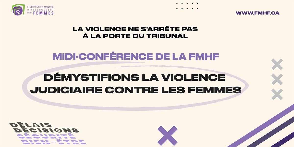 Midi-Conf\u00e9rence | Violence judiciaire et femmes violent\u00e9es