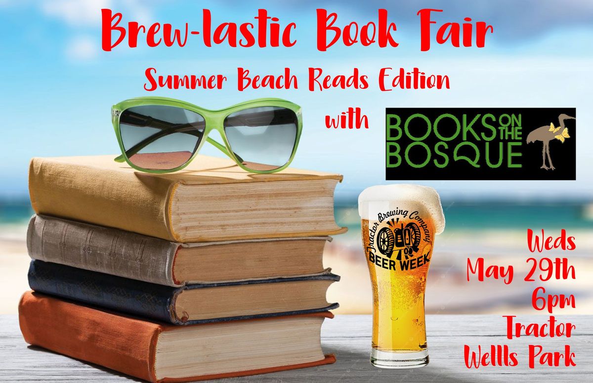 Brewlastic Book Fair Summer Beach Reads Edition