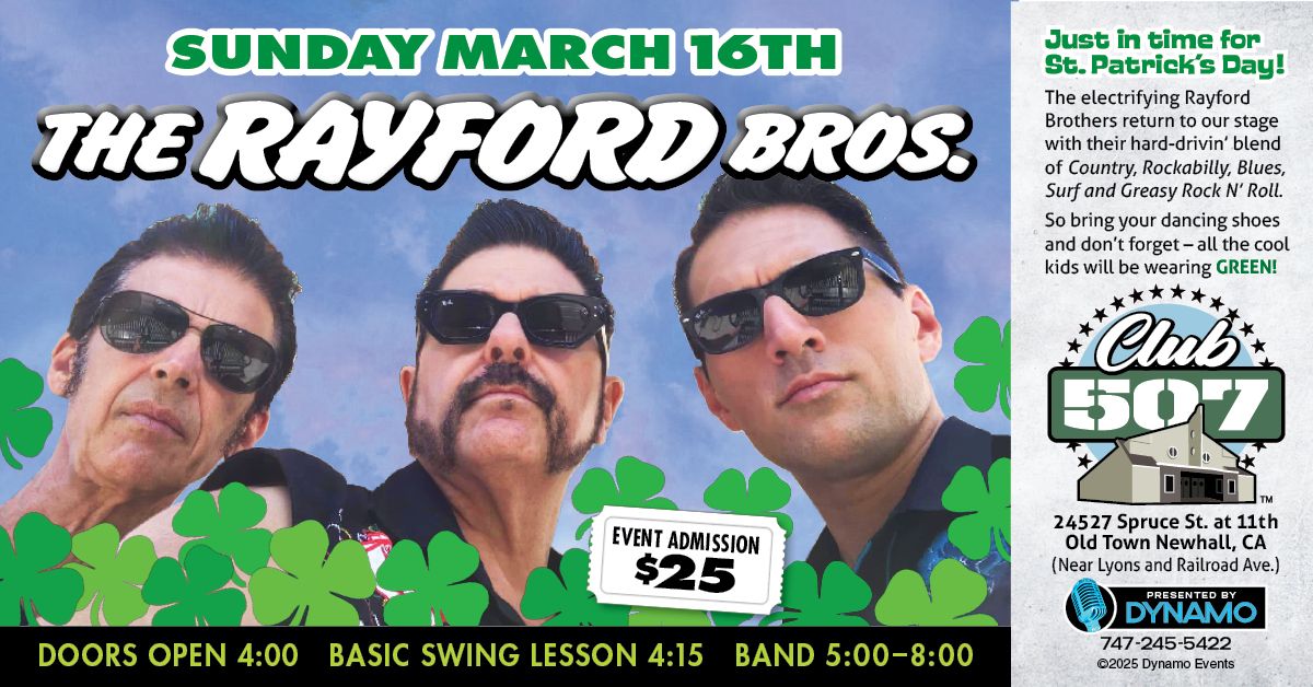 RAYFORD BROS Return to Club 507 