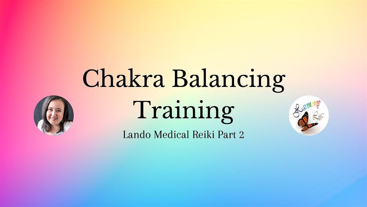 Chakra Balancing Workshop