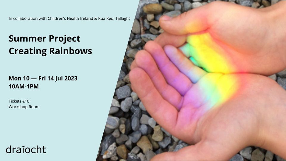 Summer Project - Creating Rainbows