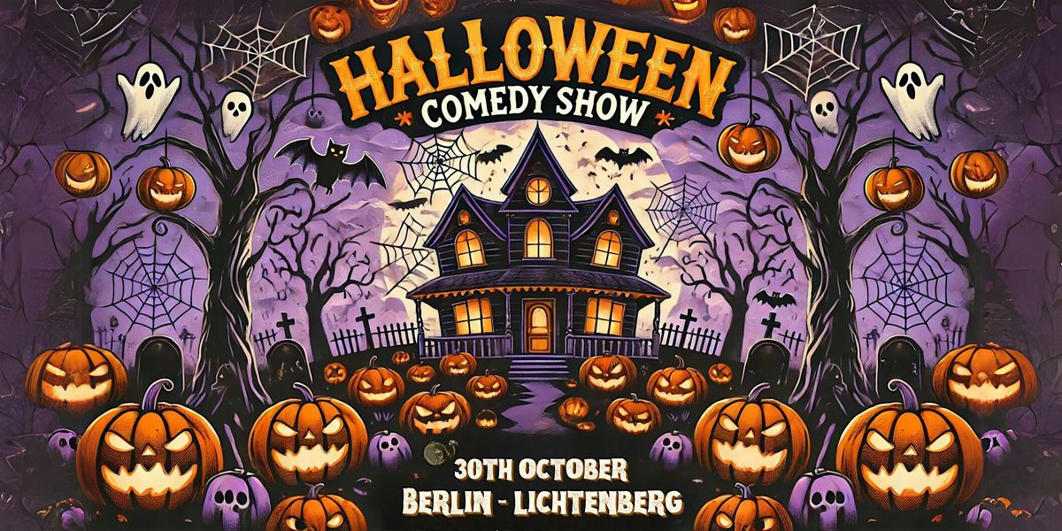 HALLOWEEN SPECIAL - STAND UP COMEDY IN ENGLISH - BERLIN LICHTENBERG