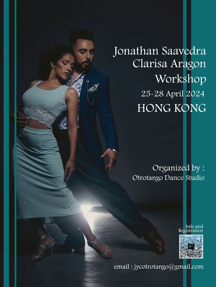 Jonathan Saavedra and Clarisa Aragon Workshop in Hong Kong  (25 - 28 April 2024)