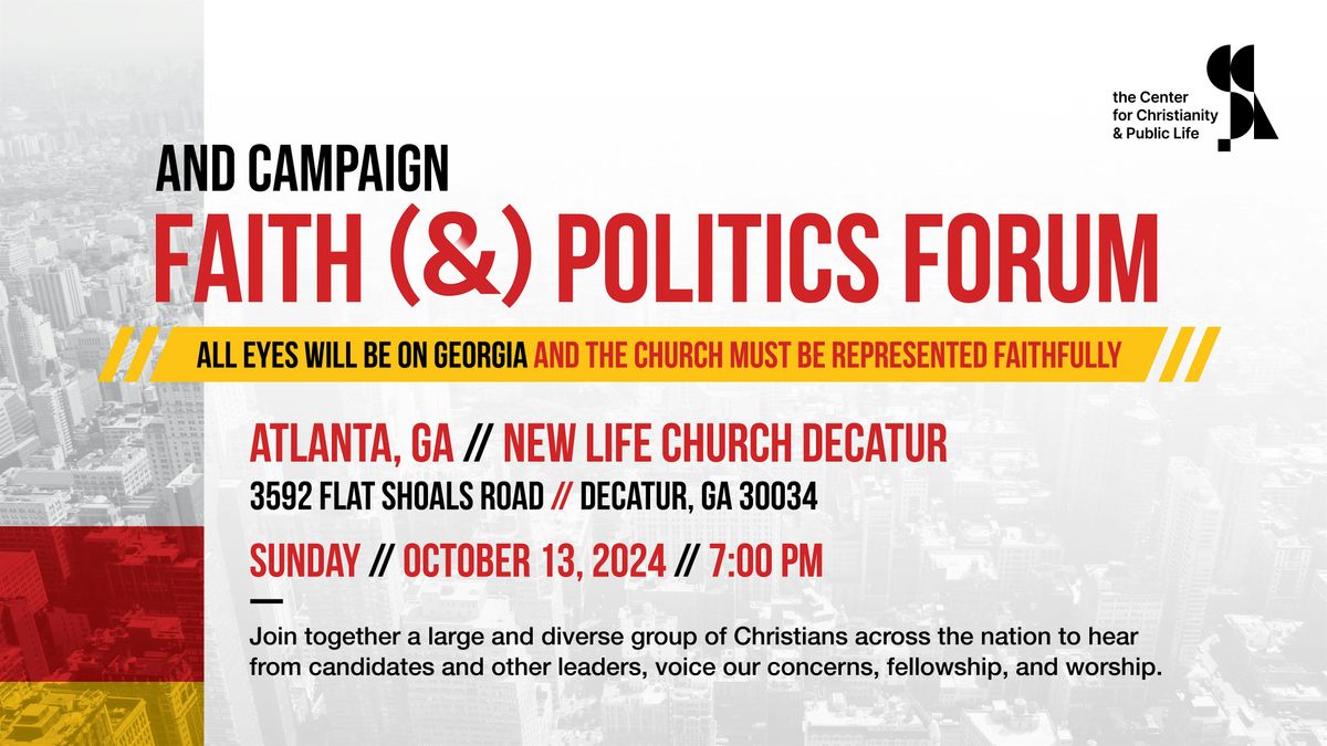 Faith (&) Politics Forum