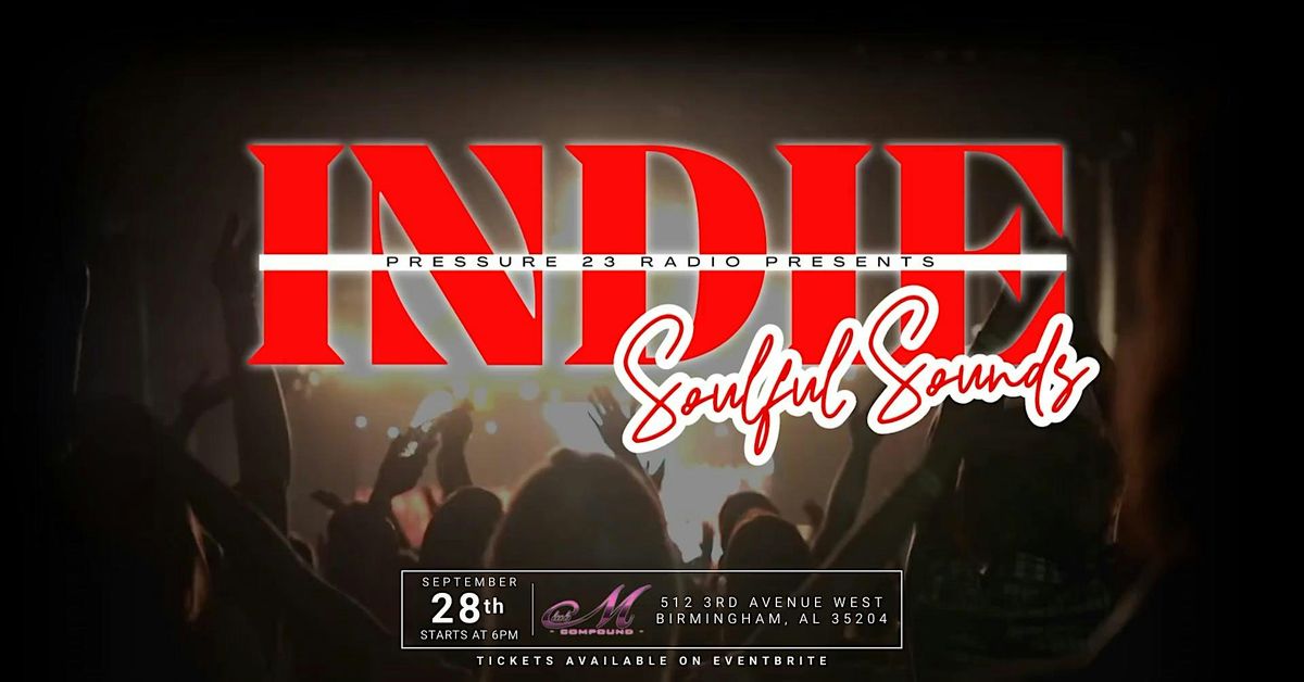 Indie Soulful Sounds: R&B, Southern Soul & Blues Concert