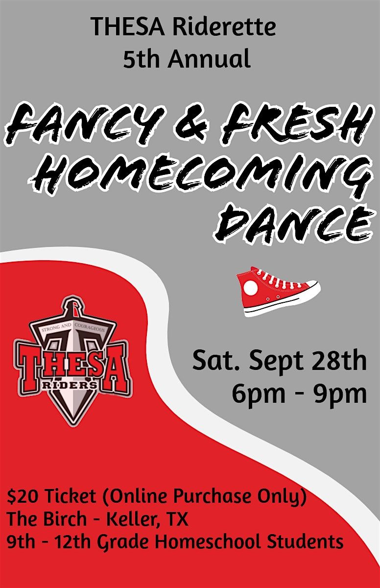 THESA Pom Riderettes' 5th Annual "Fancy and Fresh" Homecoming Dance