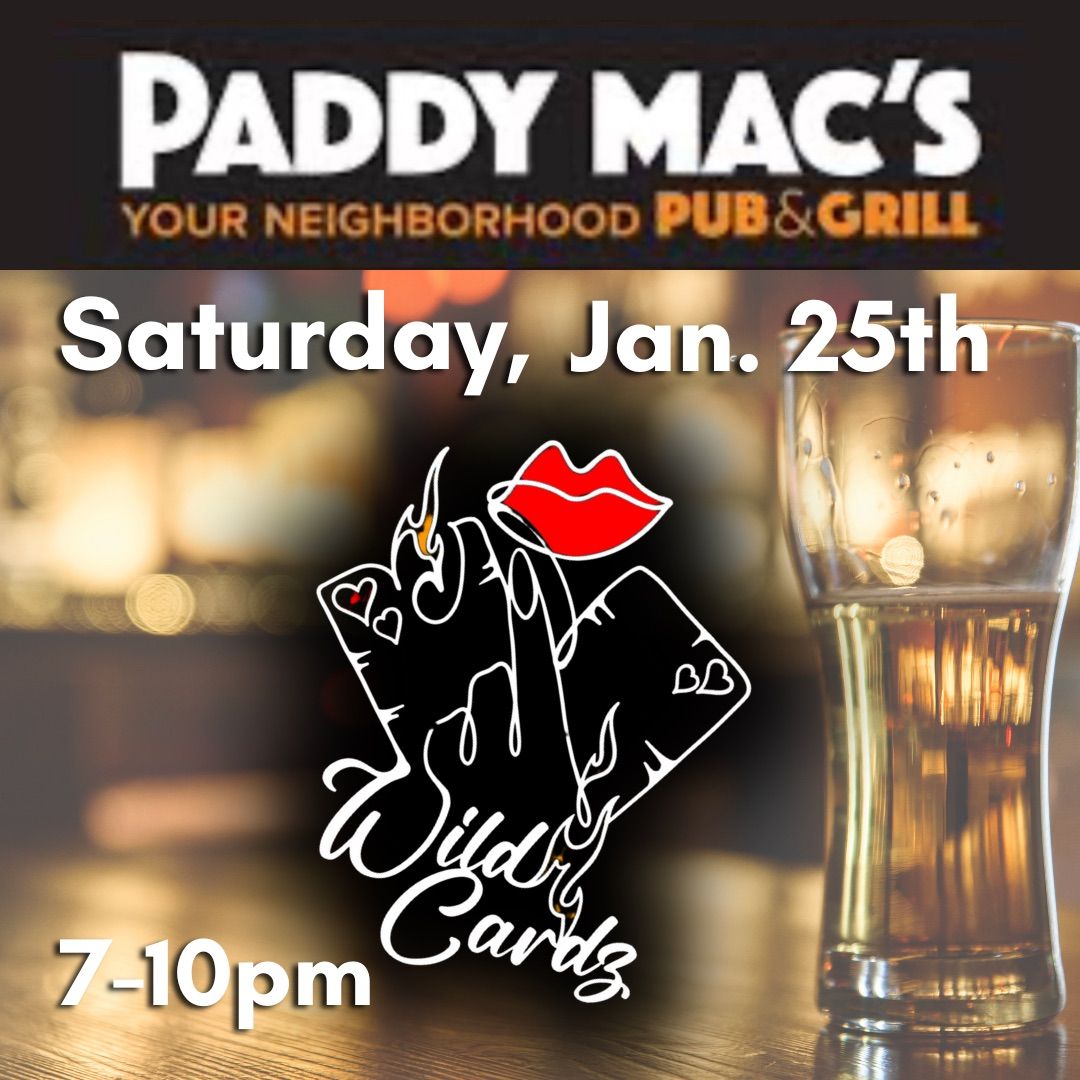 Wild Cardz Trio @ Paddy Mac\u2019s Pub & Grill