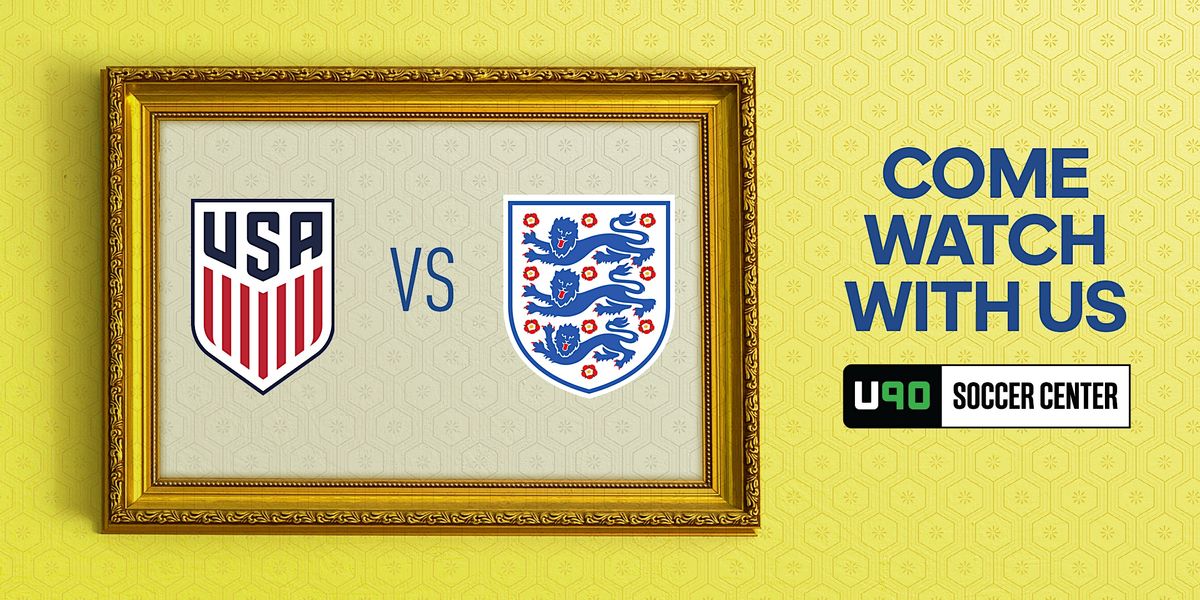 USA vs England - World Cup Viewing at BOK Presented by U90 Soccer Center