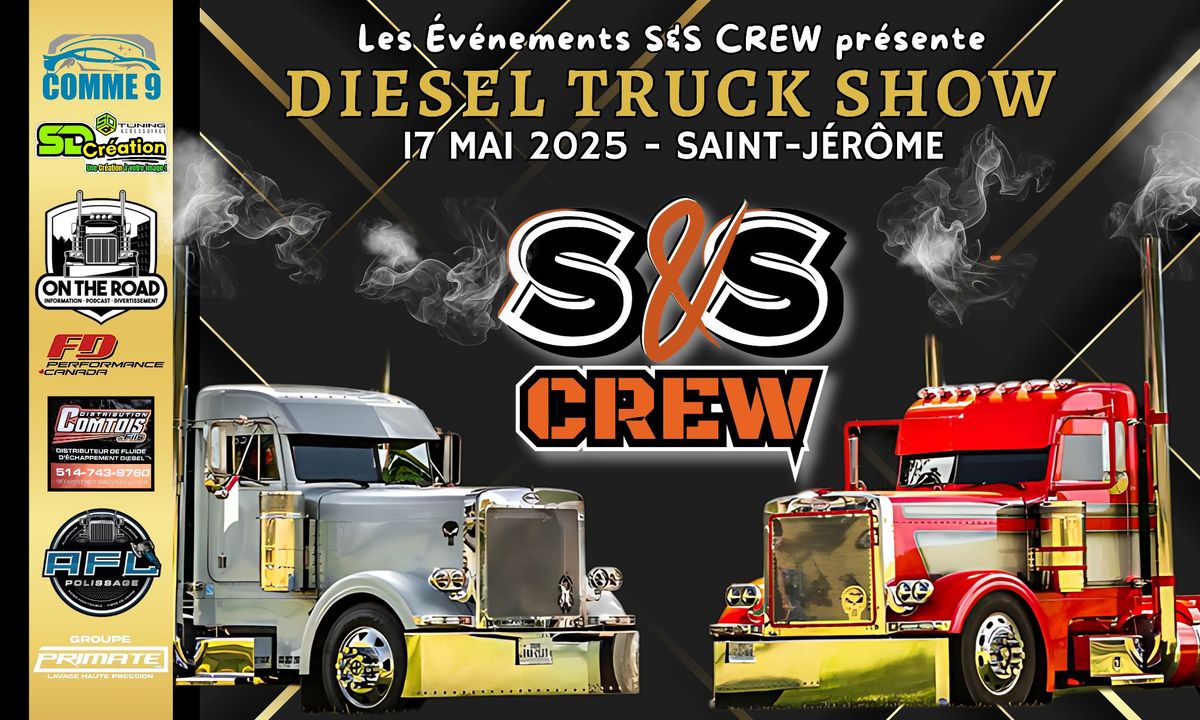 DIESEL TRUCK SHOW 2025 - Les \u00c9v\u00e9nements S&S CREW 