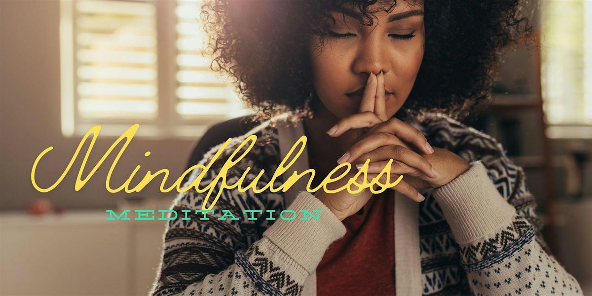 Mindfulness Meditation: Cultivating Presence & Inner Peace