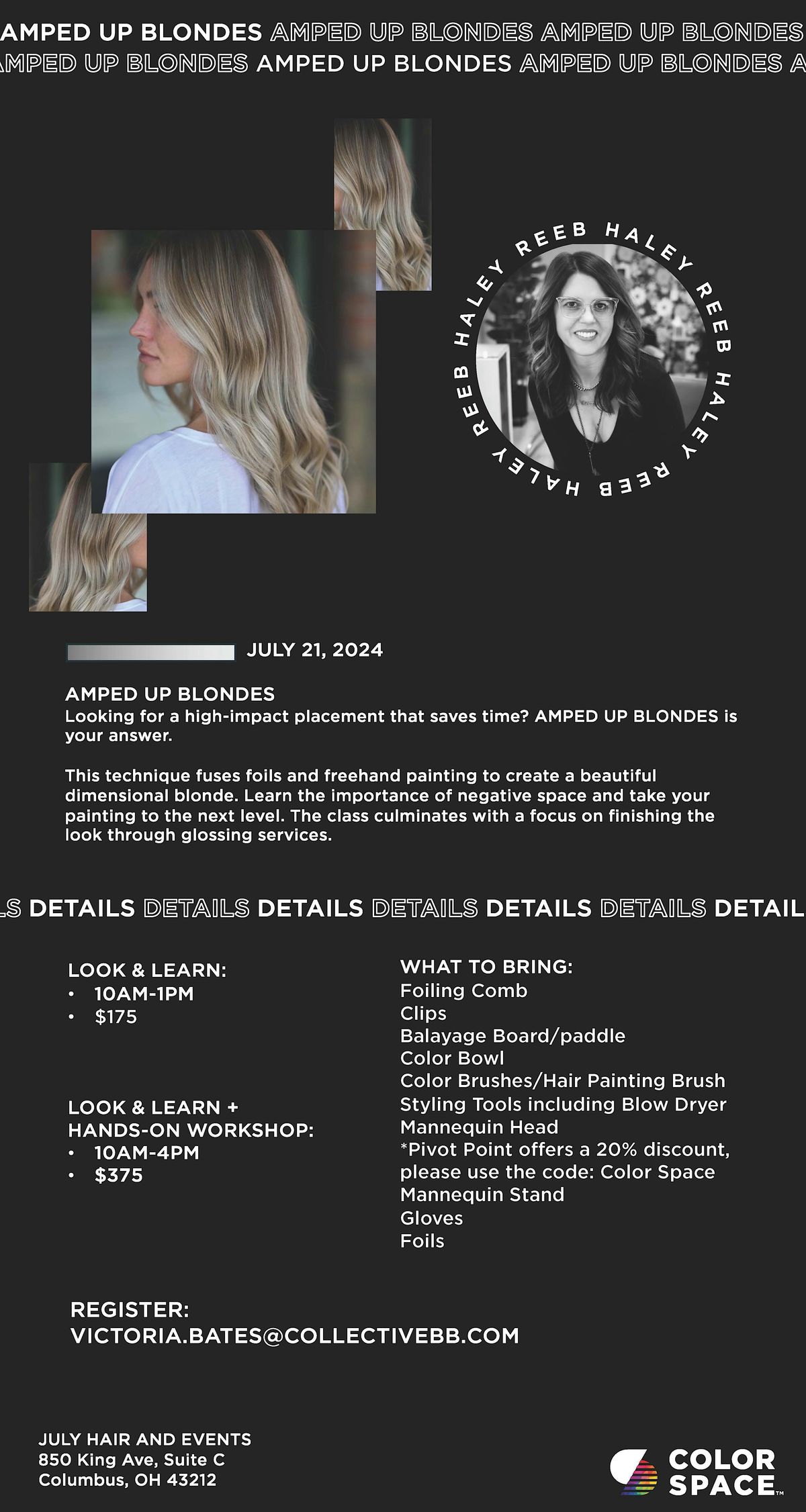Amped Up Blondes: Color Space Cluster Class-Look&Learn + Hands-On Workshop