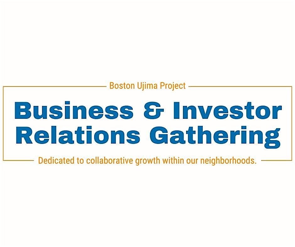 Ujima Fund 2024 Business & Investor Relations Gathering