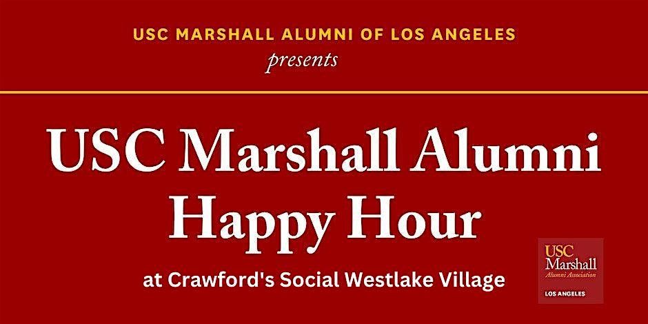 USC Marshall Alumni of LA Business Networking Event - Westlake Village