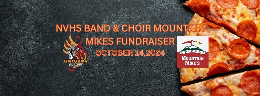 NVHS MUSIC PROGRAM MOUNTAIN MIKES PIZZA FUNDRAISER