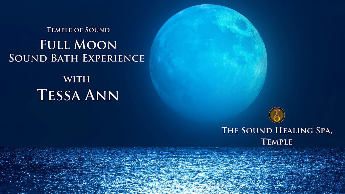 Full Moon  - Sound Bath Experience at The Sound Healing Spa, Temple