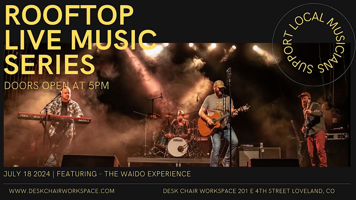 Rooftop Live Music Series | featuring: The Waido Experience