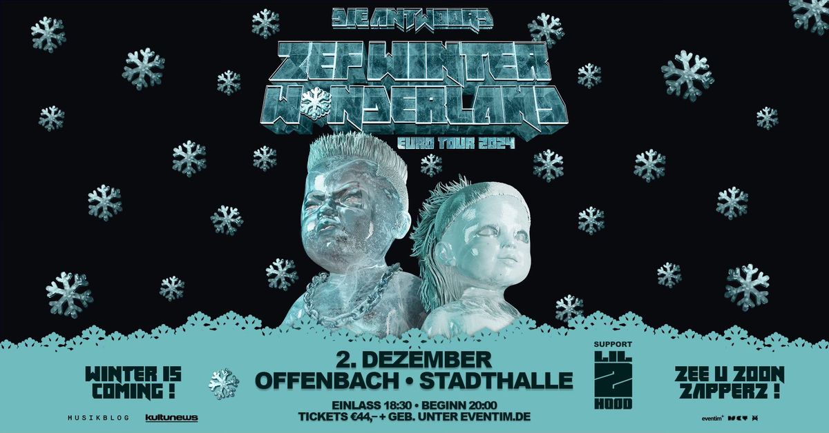 Die Antwoord | ZEF WINTER W\u2744\ufe0fNDERLAND - Euro Tour 2024 - Offenbach