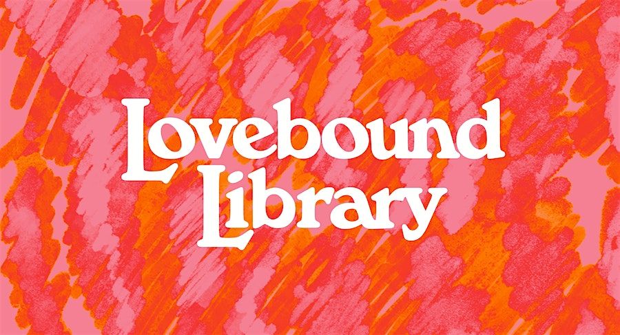 Lovebound Library's June Book Club