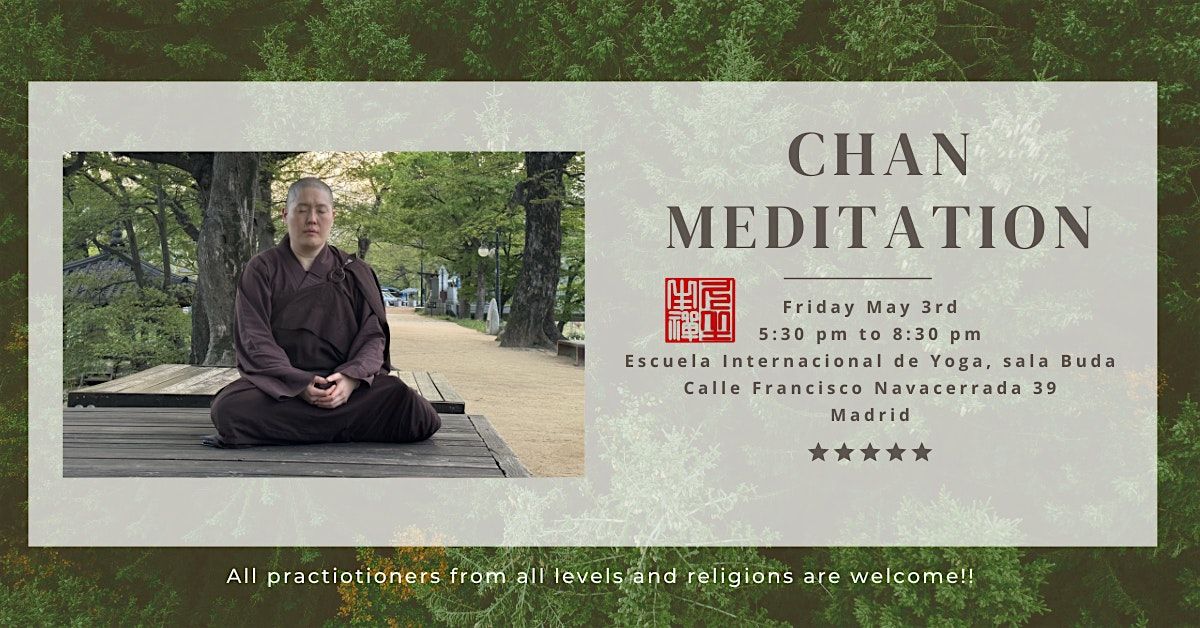 Introducing American Chan Meditation in Madrid, Spain.
