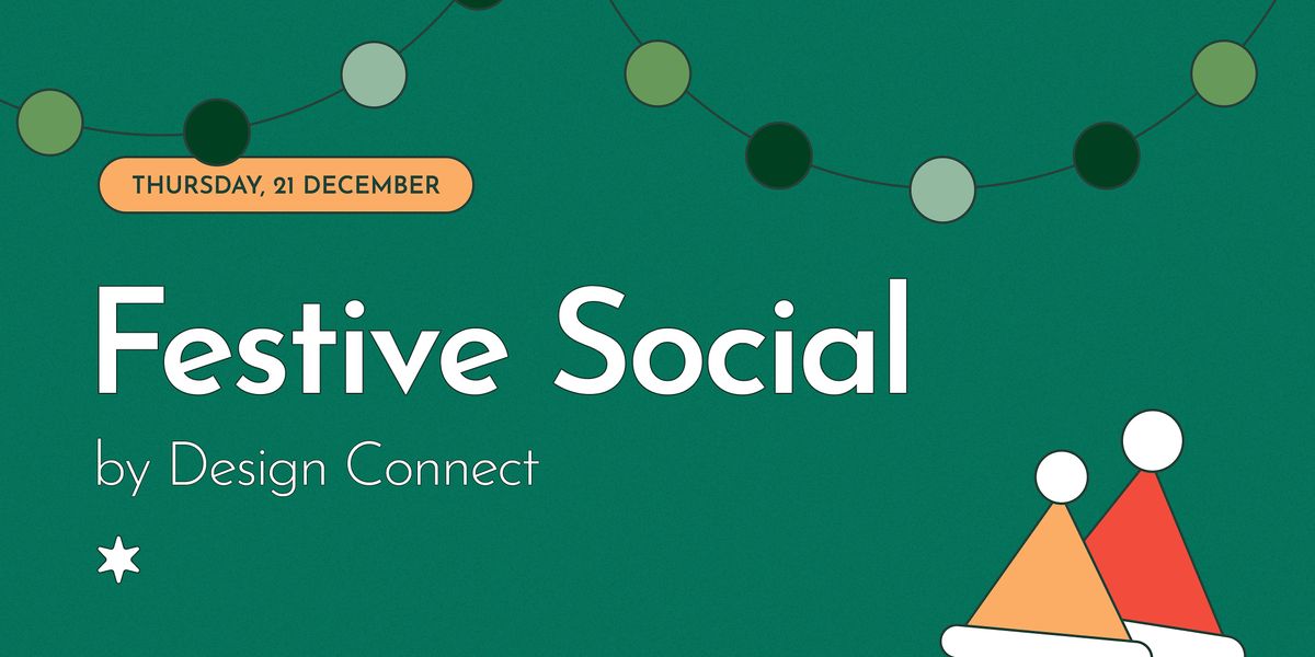 Design Connect Festive Social