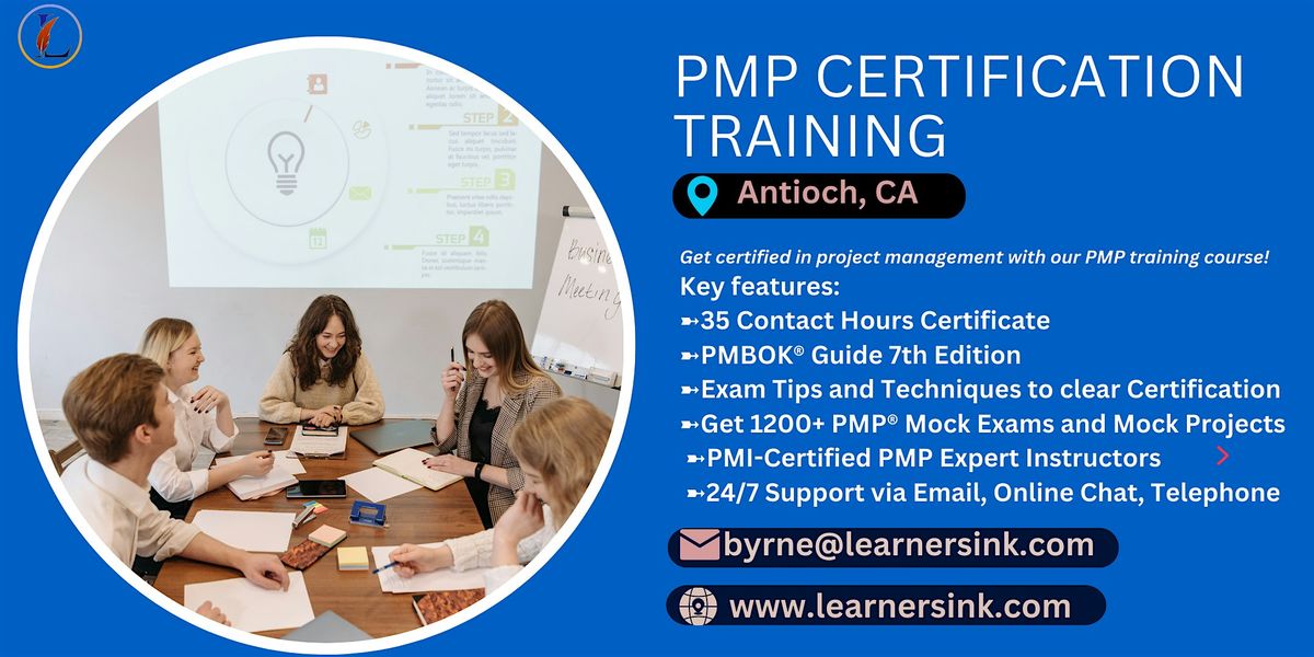 Confirmed 4 Day PMP Bootcamp In Antioch, CA