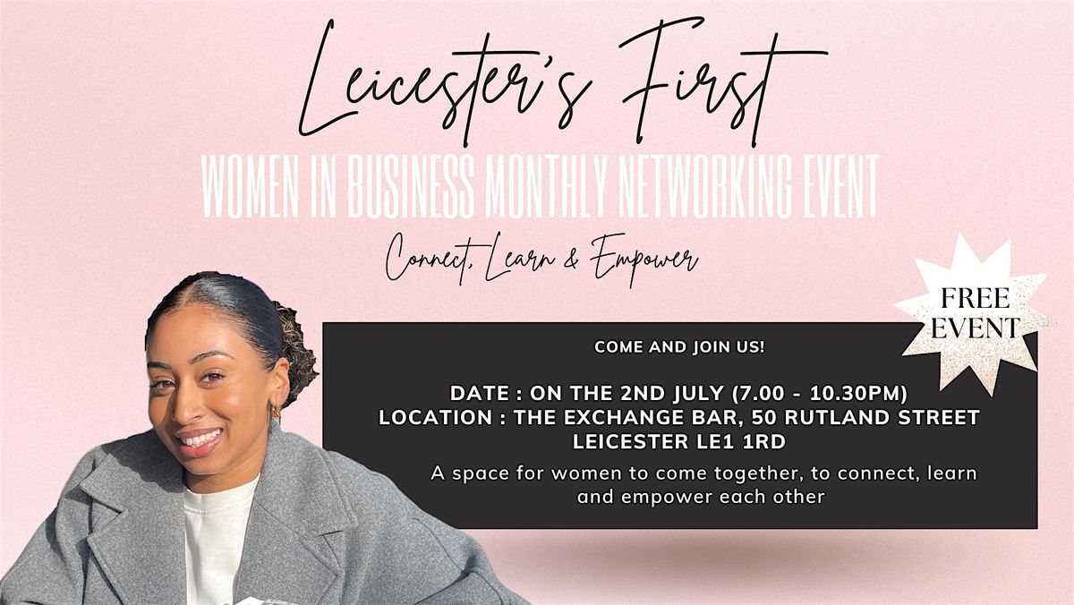 Leicester's First Women In Business Networking Event