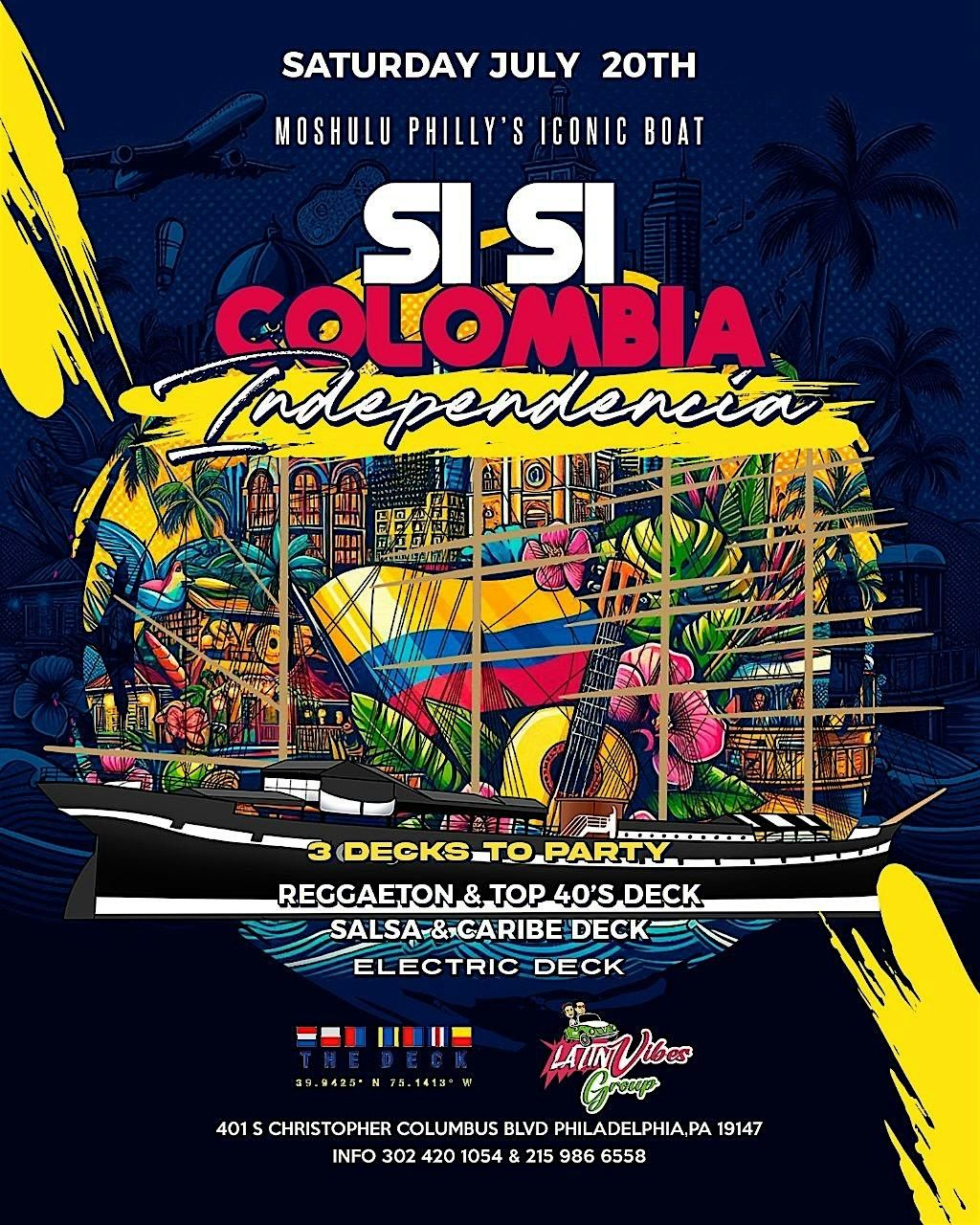 SI SI SI COLOMBIA #LATINBOATPARTY