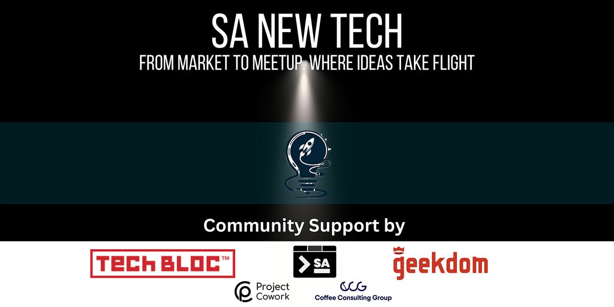 SA New Tech Q3 Cohort @ Project Cowork