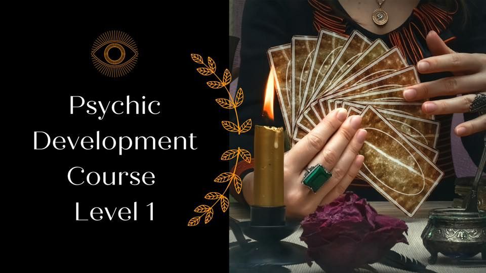 Psychic Development Course Level 1