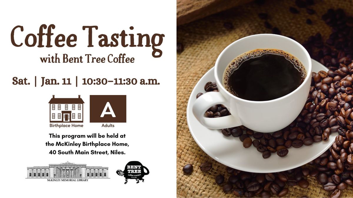 Coffee Tasting with Bent Tree Coffee