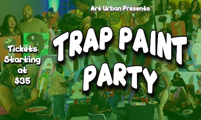 Clarksville Trap Paint Party