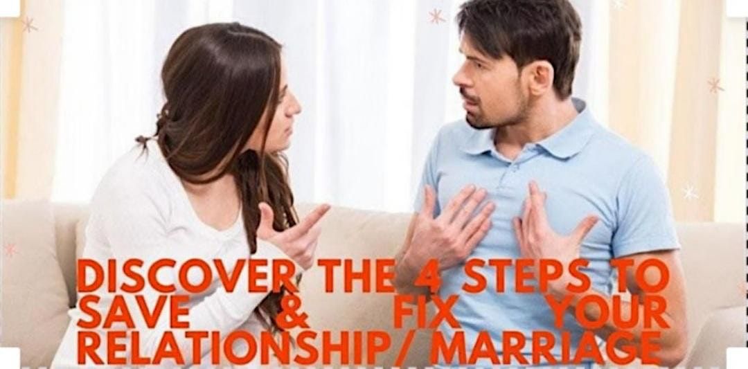 How To Save And Fix Your Relationship\/Marriage (FREE Webinar) San Antonio