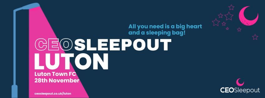 CEO Sleepout Luton