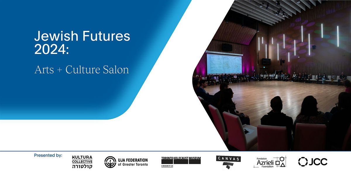 Jewish Futures 2024: Arts and Culture Salon