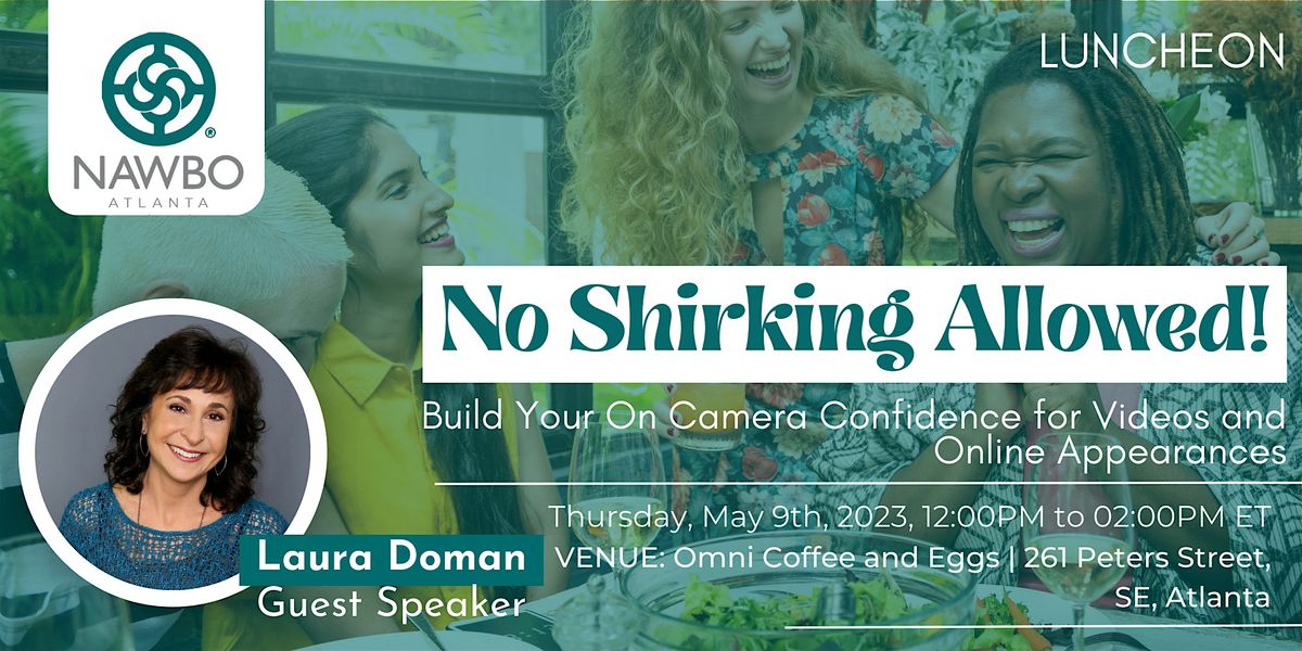 No Shirking Allowed! Build Your On Camera Confidence!