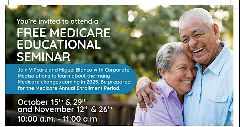 Medicare Educational Seminar