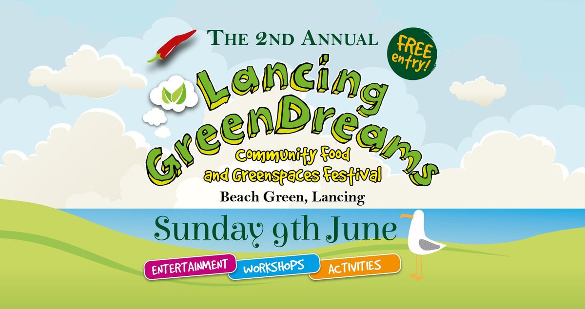 Lancing GreenDreams 2024 - community food and greenspaces festival 