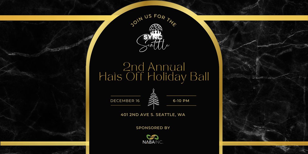 Sync Seattle Second Annual Hats Off Holiday Ball