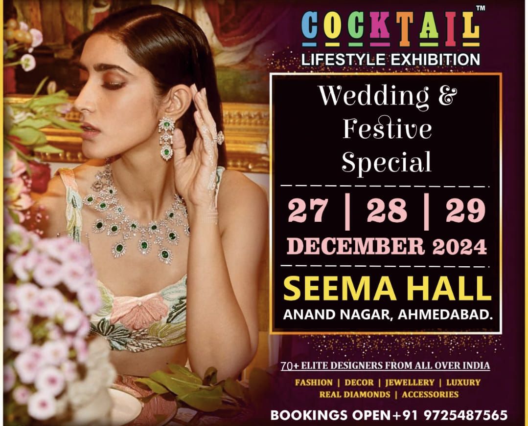 COCKTAIL LIFESTYLE EXHIBITION ( NRI & WEDDING SPL )