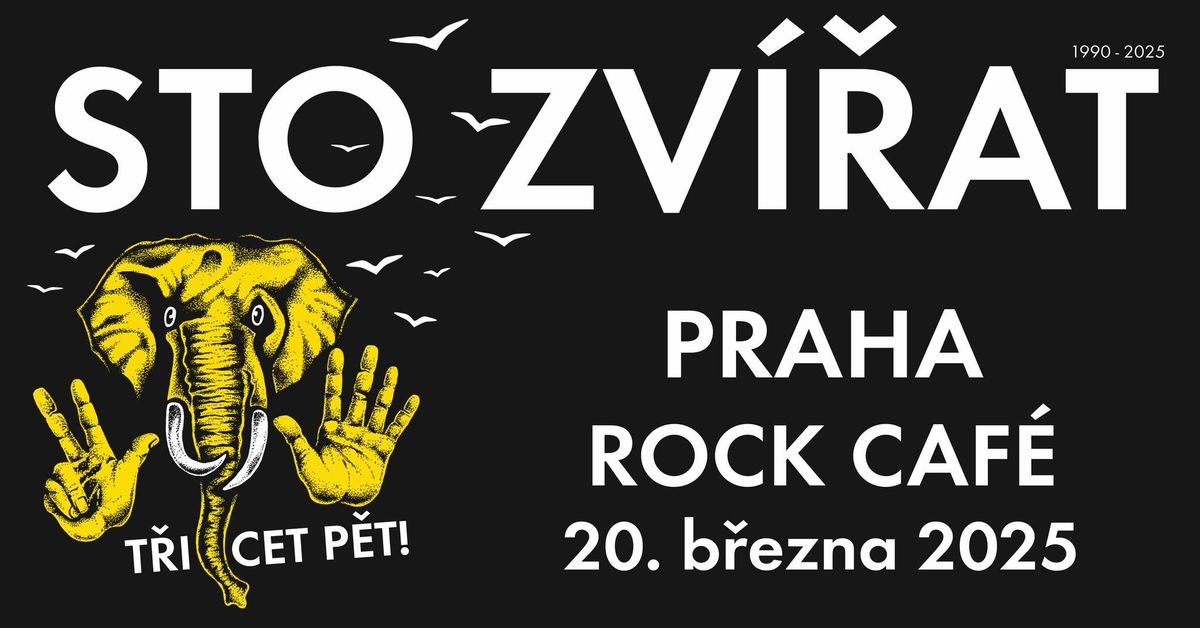 Sto zv\u00ed\u0159at - Praha, Rock Caf\u00e9 \/ turn\u00e9 \u201eT\u0158ICETP\u011aT\u201c