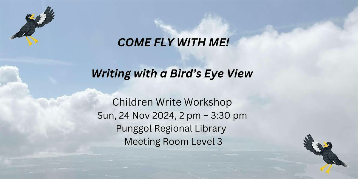 Children Write | Come Fly With Me!