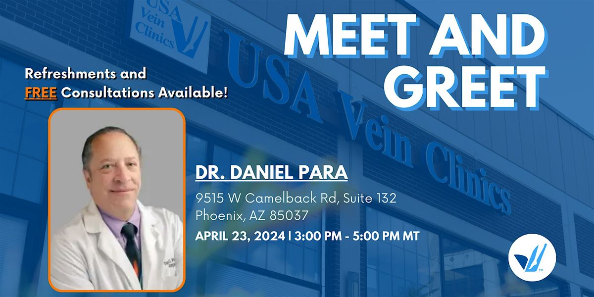 Exclusive Meet & Greet with Our Vein Specialist!
