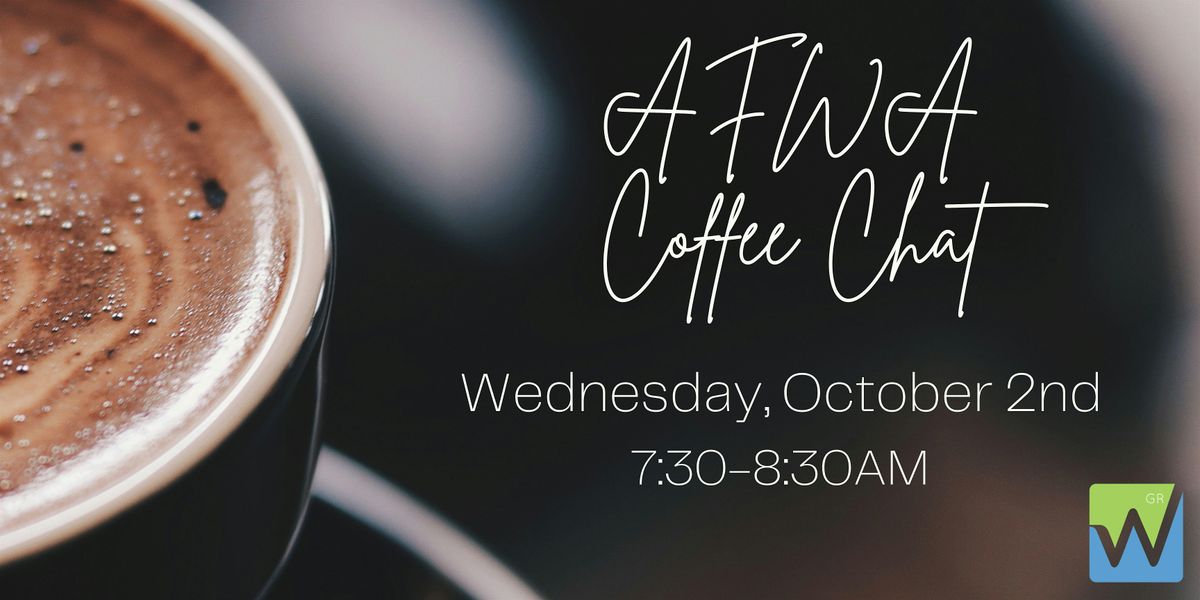 AFWA Coffee Chat at Ferris Coffee